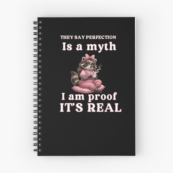 Item preview, Perfection Is a Myth Funny Sarcastic Woman Raccoon designed and sold by Creative-Sanc.