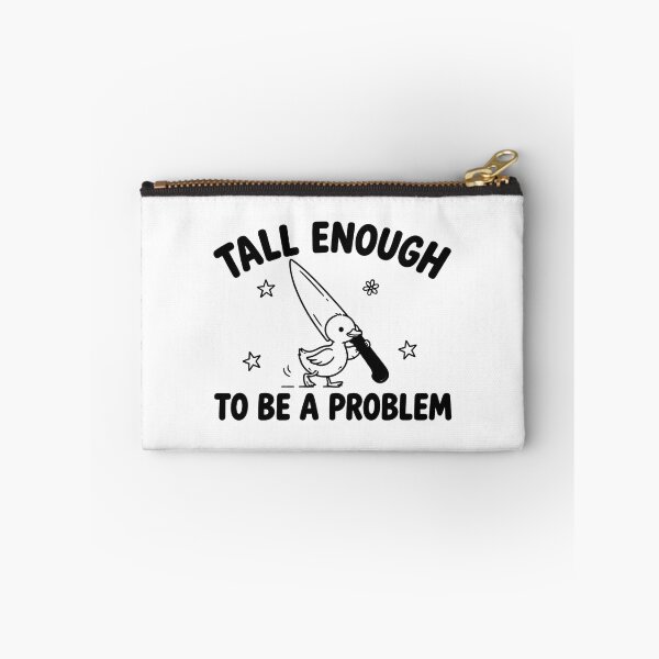 Item preview, Tall Enough to Be a Problem Duck, Funny Duck Humor, Sarcastic Goose Graphic designed and sold by perkmingStudio.