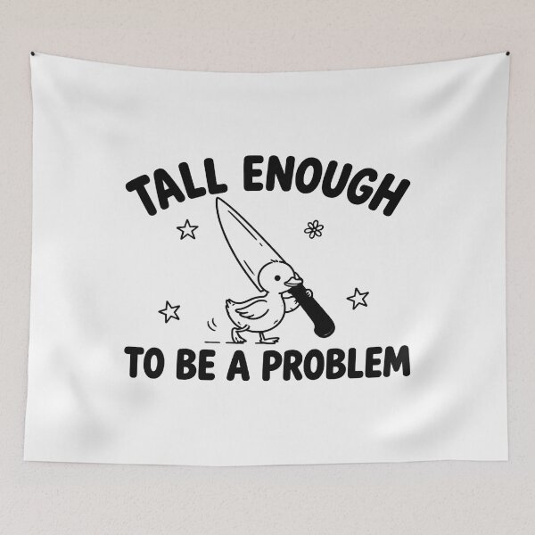 Item preview, Tall Enough to Be a Problem Duck, Funny Duck Humor, Sarcastic Goose Graphic designed and sold by perkmingStudio.