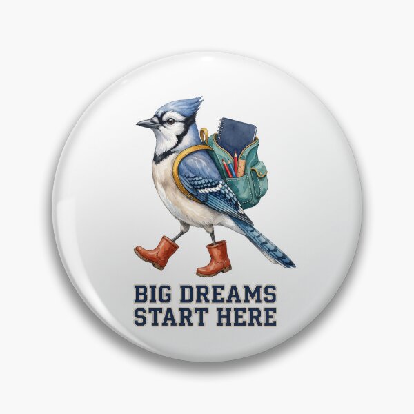 Item preview, Big Dreams Start Here Blue Jay designed and sold by Roy & Tiffany.