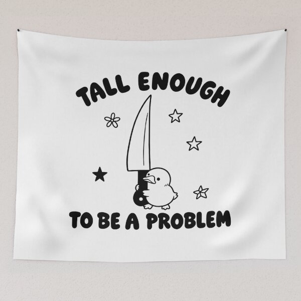 Item preview, Tall Enough to Be A Problem Funny Duck Humor designed and sold by perkmingStudio.