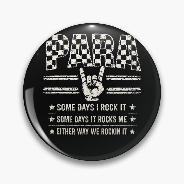 Item preview, Para Some Days I Rock It Paraprofessional Humor Teacher designed and sold by Mykittens69.