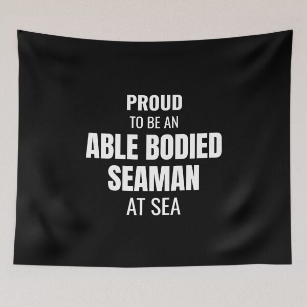 Item preview, Proud to be an Able Bodied Seaman at Sea (White) designed and sold by ShipCrewNation.