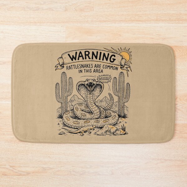 Item preview, Warning Rattlesnakes Are Common In This Area designed and sold by Peter Stawicki.