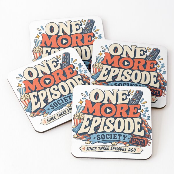 Item preview, One More Episode Society – Since Three Episodes Ago designed and sold by Golden Era Studio.