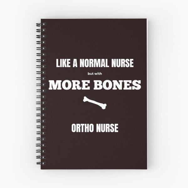 Item preview, Like a Normal Nurse But With More Bones - Ortho Nurse designed and sold by BnETees.