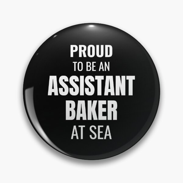 Item preview, Proud to be an Assistant Baker at Sea (White) designed and sold by ShipCrewNation.