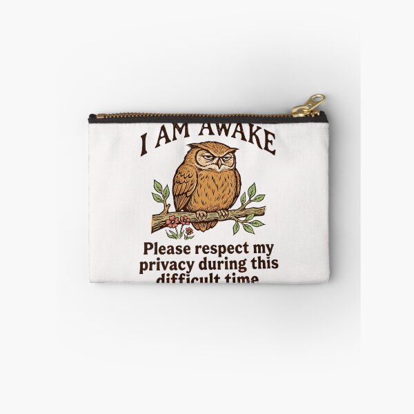 Item preview, I Am Awake Please Respect My Privacy Funny Owl Humor designed and sold by ripgoatclothing.