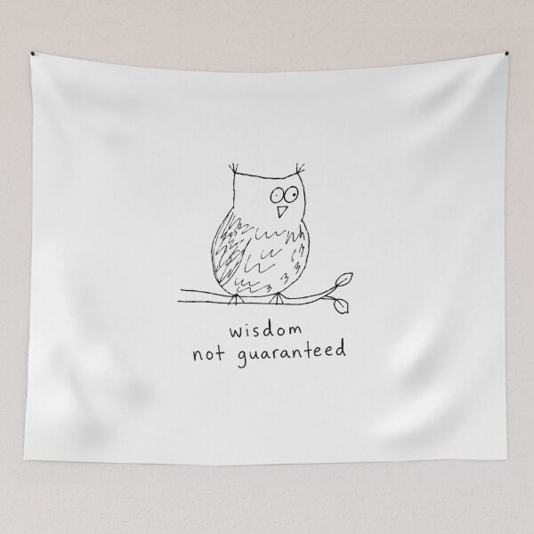 Item preview, Wisdom Not Guaranteed - Owl designed and sold by BadDrawingClub.