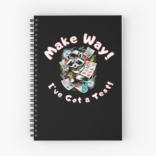 Item preview, Make Way! I've Got a Test! Funny Raccoon Student Humor designed and sold by Creative-Sanc.