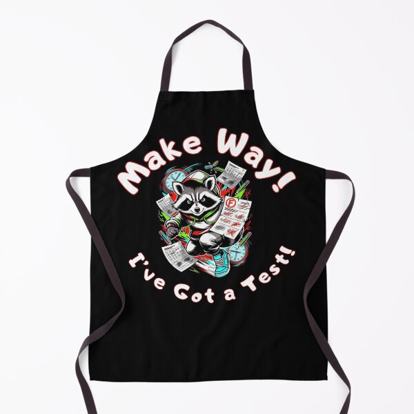 Item preview, Make Way! I've Got a Test! Funny Raccoon Student Humor designed and sold by Creative-Sanc.