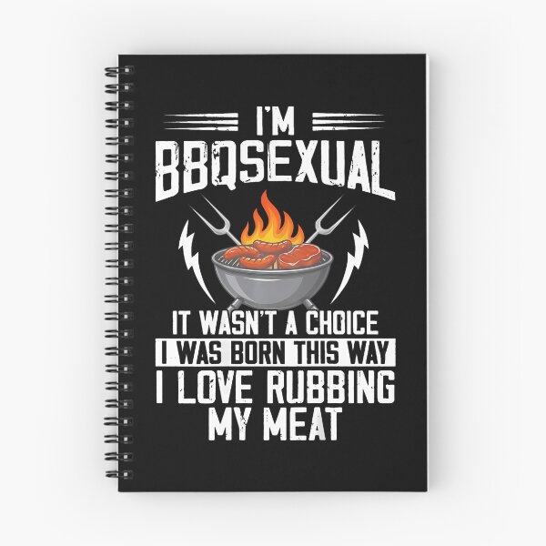 Item preview, I'm Bbqsexual It Wasn'T A Choice It Was Born designed and sold by ripgoatclothing.