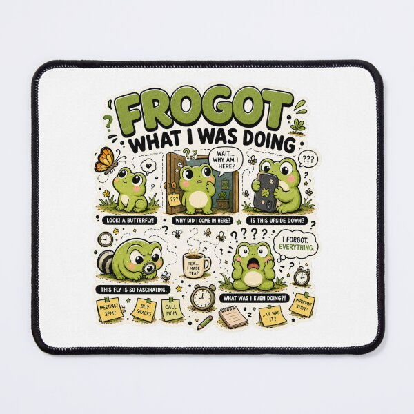 Item preview, Frogot What I Was Doing | Funny Forgetful Frog Humor designed and sold by MrDev.