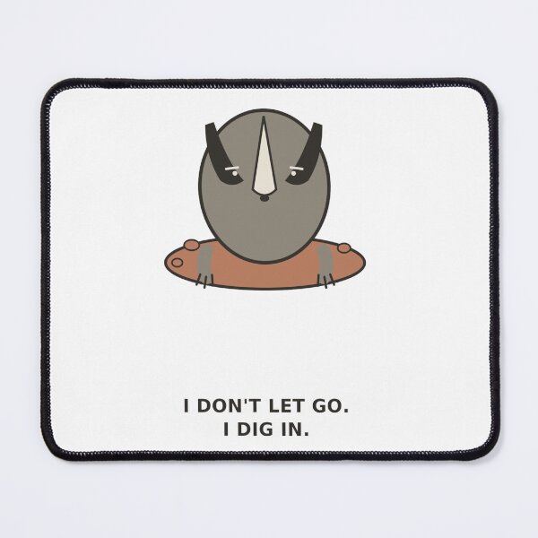 Item preview,  "I Don't Let Go, I Dig In" Funny Badger designed and sold by Kiinaaa.