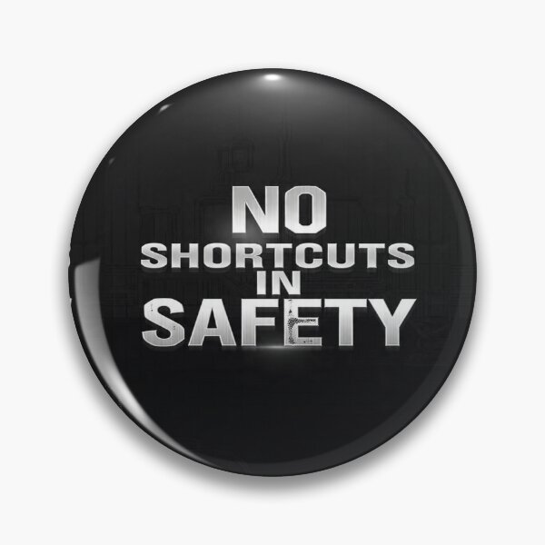 Item preview, NO SHORTCUTS IN SAFETY designed and sold by safetygearpro.