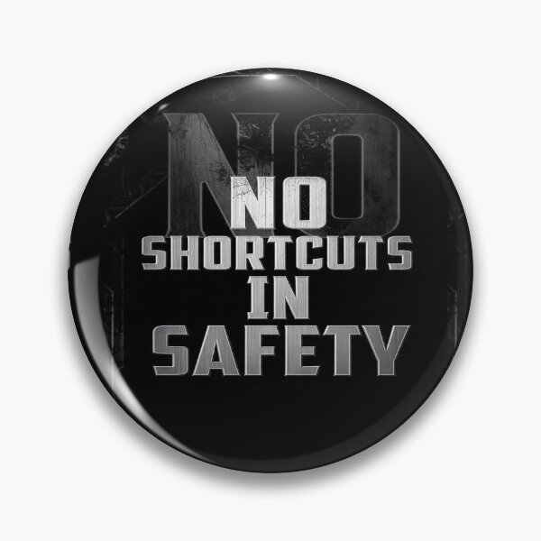 Item preview, NO SHORTCUTS IN SAFETY designed and sold by safetygearpro.