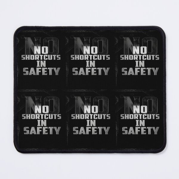 Item preview, NO SHORTCUTS IN SAFETY designed and sold by safetygearpro.