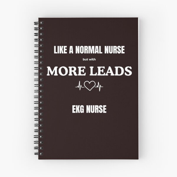 Item preview, Like a Normal Nurse But With More Leads - EKG Nurse designed and sold by BnETees.