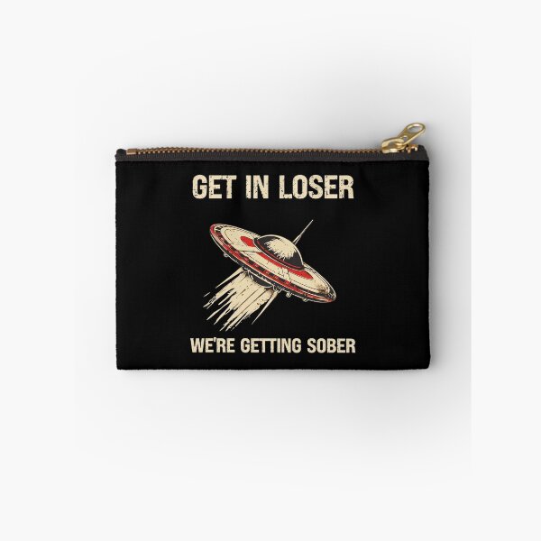 Item preview, Get In Loser We're Getting Sober - UFO - Mean Girls designed and sold by jonathsah.