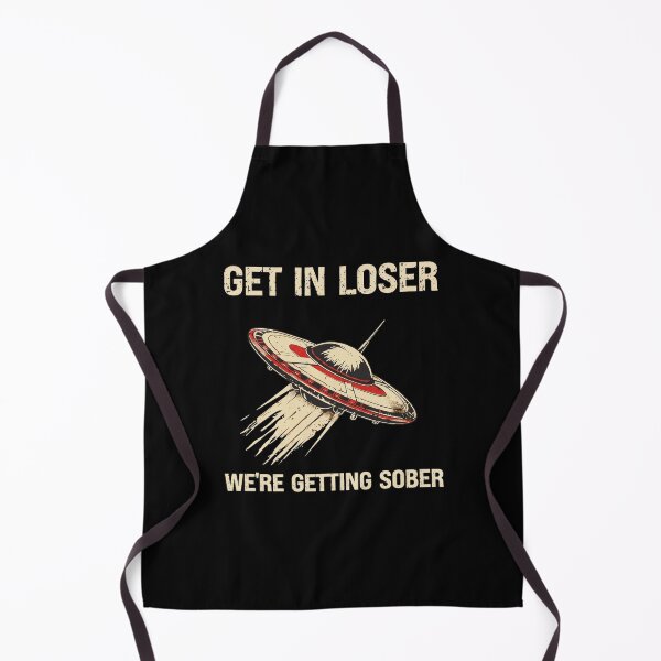 Item preview, Get In Loser We're Getting Sober - UFO - Mean Girls designed and sold by jonathsah.