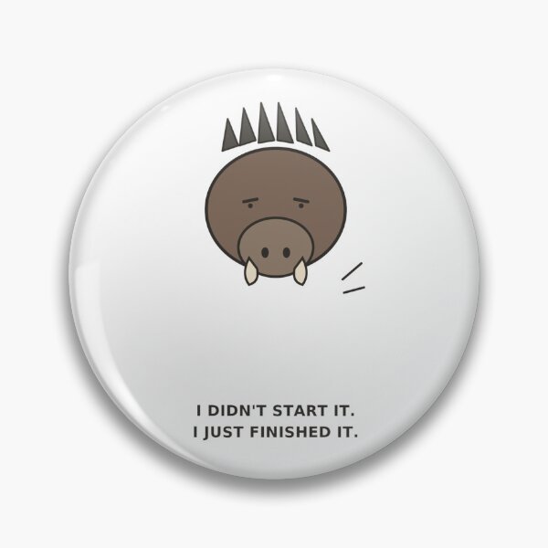 Item preview,  "I Didn't Start It, I Just Finished It" Funny Wild Boar designed and sold by Kiinaaa.