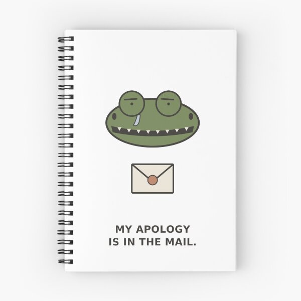 Item preview, "My Apology Is In The Mail" Funny Crocodile  designed and sold by Kiinaaa.