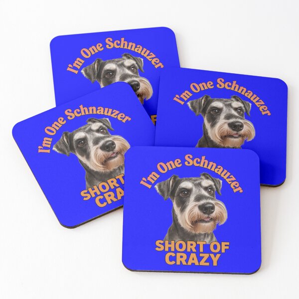 Item preview, Schnauzer Dog Owner I ‘m One Schnauzer Short Of Crazy Dog Pet Owner Cute Design designed and sold by fantasticdesign.