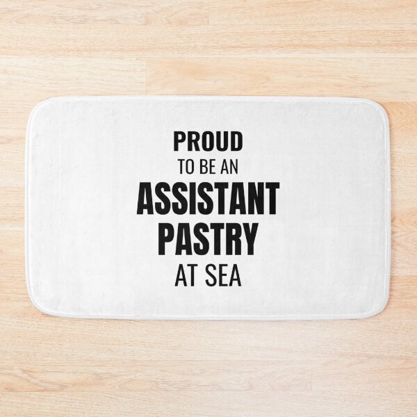 Item preview, Proud to be an Assistant Pastry at Sea (Black) designed and sold by ShipCrewNation.
