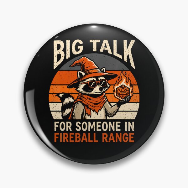 Item preview, Big Talk For Someone In Fireball Range Raccoon Wizard Humor designed and sold by Fereskabilon.