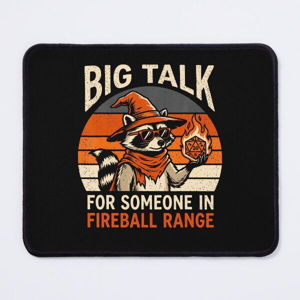 Item preview, Big Talk For Someone In Fireball Range Raccoon Wizard Humor designed and sold by Fereskabilon.