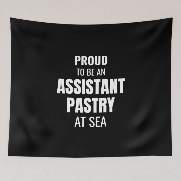 Item preview, Proud to be an Assistant Pastry at Sea (White) designed and sold by ShipCrewNation.
