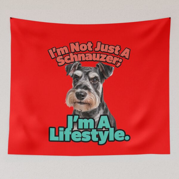 Item preview, Schnauzer Dog Owner I’m Not Just A Schnauzer; I’m A Lifestyle Dog Owner Design designed and sold by fantasticdesign.