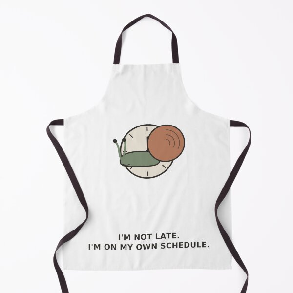Item preview, "I'm Not Late, I'm On My Own Schedule" Funny Snail designed and sold by Kiinaaa.