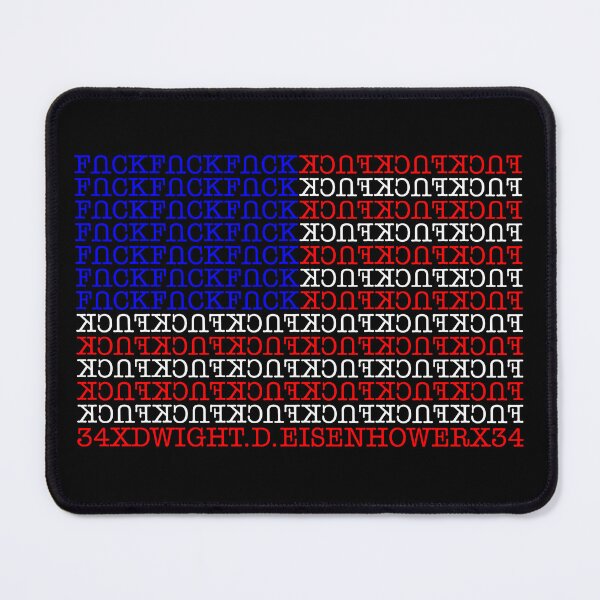 Item preview, Fuck Dwight D Eisenhower designed and sold by awskky.