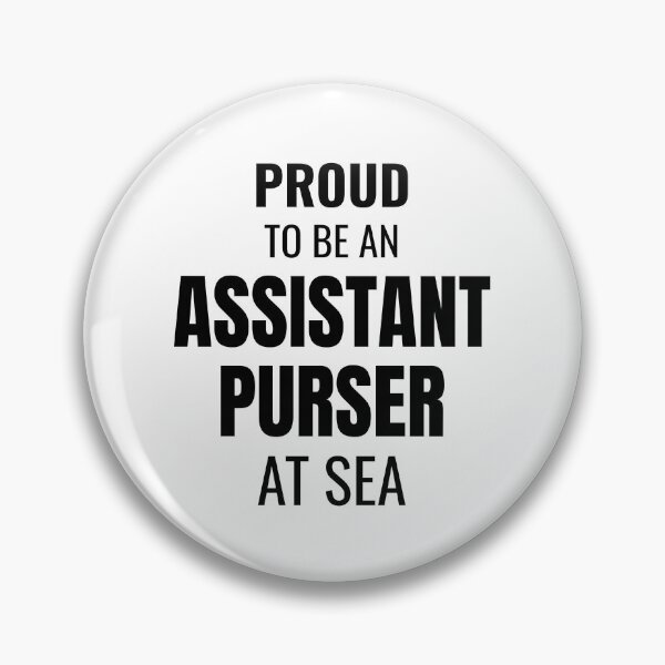 Item preview, Proud to be an Assistant Purser at Sea (Black) designed and sold by ShipCrewNation.