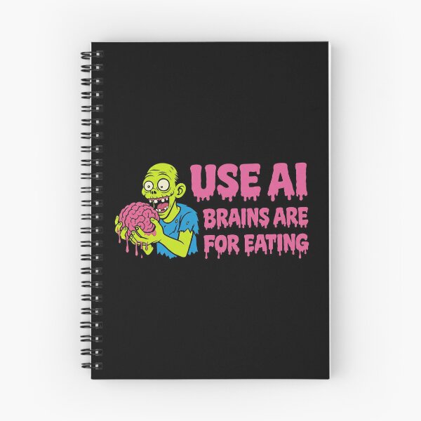 Item preview, Use AI Brains Are For Eating designed and sold by jonathsah.