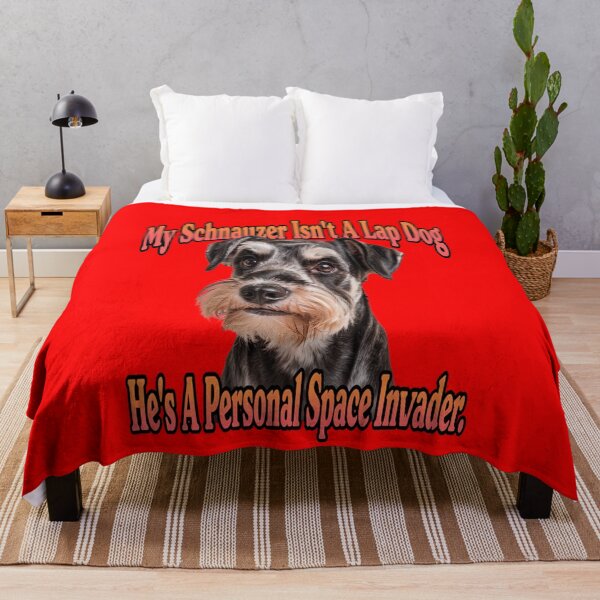 Item preview, Schnauzer Dog Owner My Schnauzer Isn’t A Lap Dog, He’s A Personal Space Invader Dog Owner Design designed and sold by fantasticdesign.