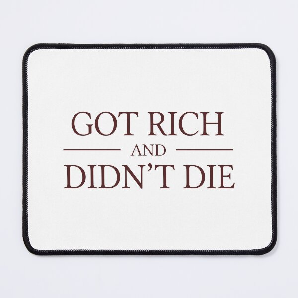 Item preview, 50 Cent - Got Rich And Didn't Die designed and sold by jonathsah.
