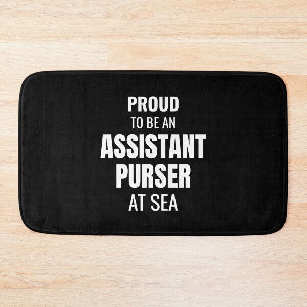 Item preview, Proud to be an Assistant Purser at Sea (White) designed and sold by ShipCrewNation.
