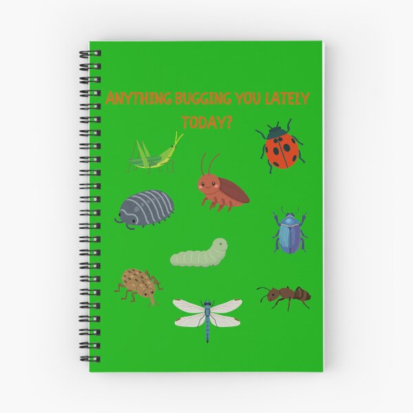 Item preview, Anything Bugging You Lately Today? designed and sold by HillC1985.