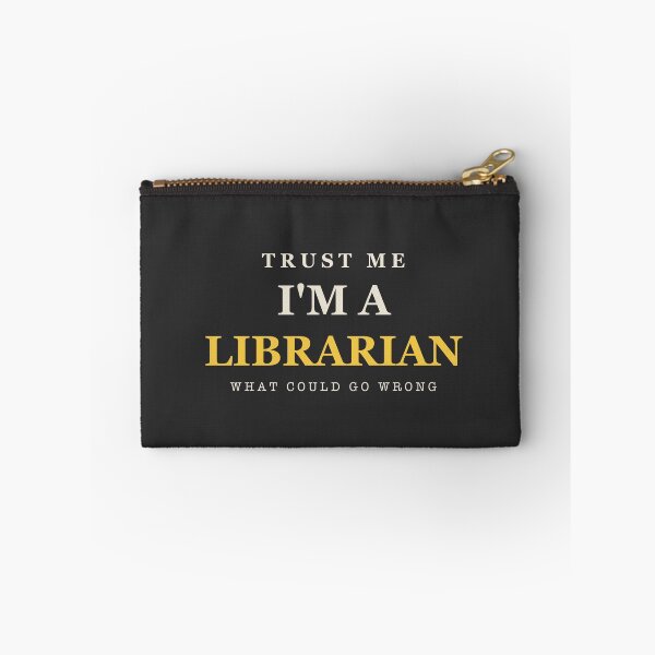 Item preview, Trust Me I'm A Librarian - Librarian designed and sold by RetroThreadWorks.