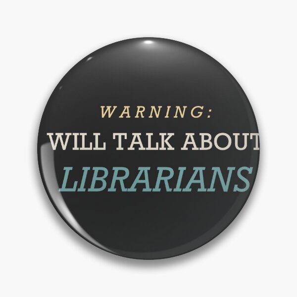 Item preview, Warning: Will Talk About Librarians - Librarian designed and sold by RetroThreadWorks.
