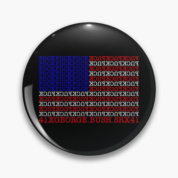 Item preview, Fuck George Bush Sr designed and sold by awskky.