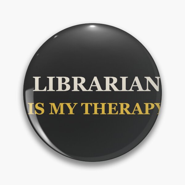 Item preview, Librarian Is My Therapy - Librarian designed and sold by RetroThreadWorks.