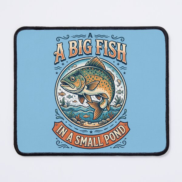 Item preview, A big fish in a small pond designed and sold by ParadoxParadox.