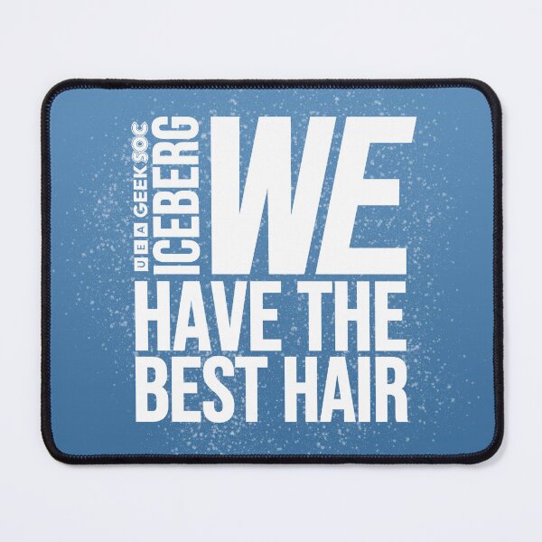 Item preview, GeekSoc's Iceberg Marathon: We Have the Best Hair designed and sold by UEAGeekSoc.