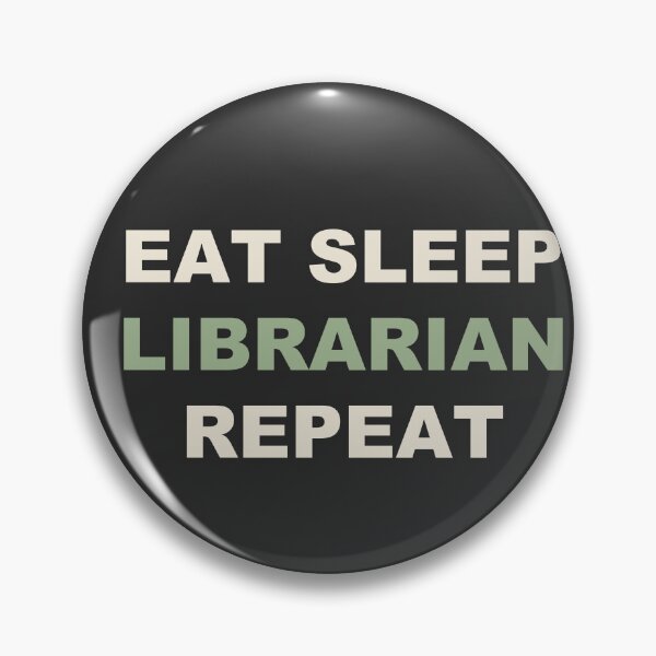 Item preview, Eat Sleep Librarian Repeat - Librarian designed and sold by RetroThreadWorks.