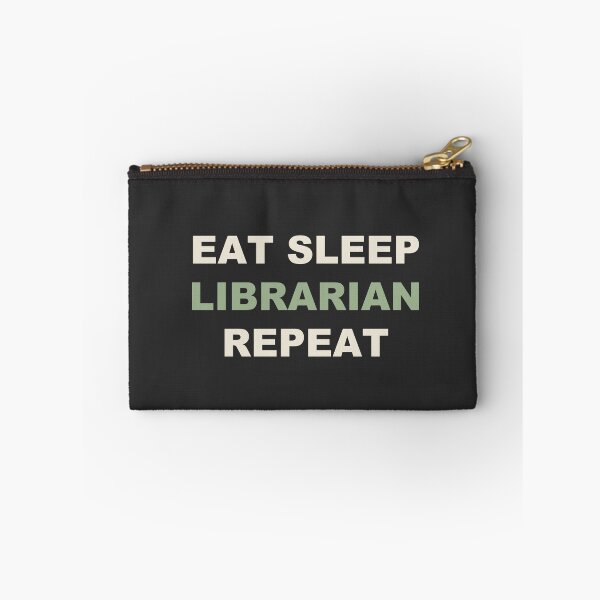 Item preview, Eat Sleep Librarian Repeat - Librarian designed and sold by RetroThreadWorks.