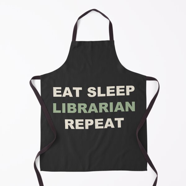 Item preview, Eat Sleep Librarian Repeat - Librarian designed and sold by RetroThreadWorks.