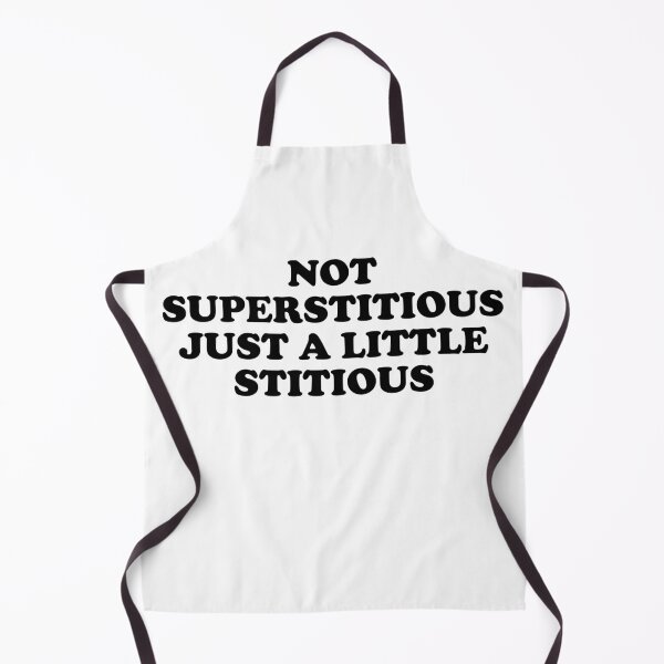 Item preview, Not Superstitious Just A Little Stitious designed and sold by ChungusLiving.